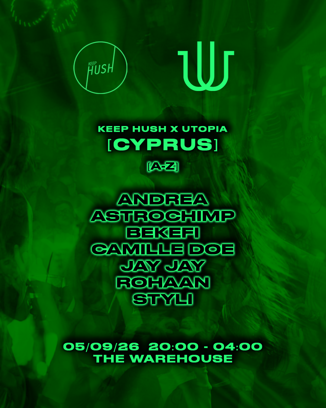 UTOPIA x Keep Hush Chapter IV official flyer with full line up